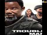 تیزر فیلم Trouble Man (2025) اکشن کمدی
