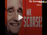 تیزر رسمی مستند آقای اسکورسیزی  Mr Scorsese 2025 TV Series